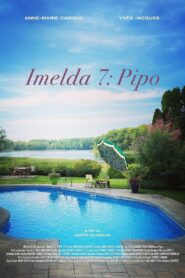 Imelda 7: Pipo