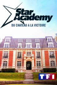 Star Academy – du château à la victoire