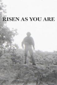 Risen As You Are