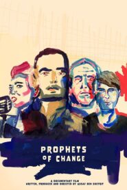 Prophets of Change