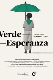 Verde-Esperanza: Aborto Legal na América Latina