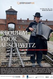 Requiem for Auschwitz – the film