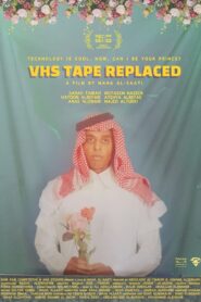 VHS Tape Replaced