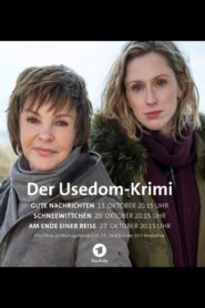 Gute Nachrichten – Der Usedom-Krimi