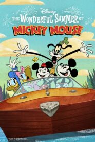 The Wonderful Summer of Mickey Mouse