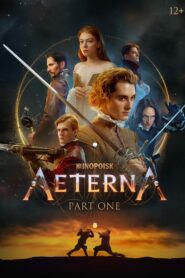 Aeterna: Part One