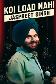 Jaspreet Singh: Koi Load Nahi