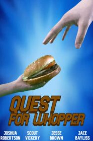 Quest For Whopper