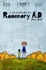 Rosemary A.D. (After Dad)