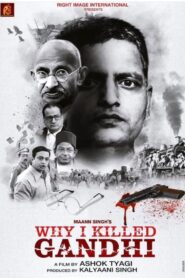 Why I Killed Gandhi