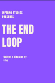 The End Loop