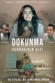 Dokunma: Hurdacının Kızı