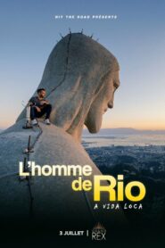 L’Homme de Rio – A vida loca