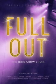 Full Out: Inside Ohio Show Choir