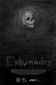 Exhumados