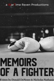 Memoirs of a Fighter