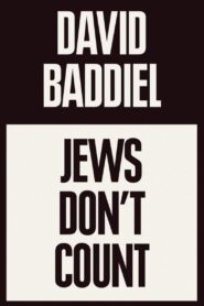 David Baddiel: Jews Don’t Count