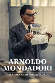 Arnoldo Mondadori – I libri per cambiare il mondo