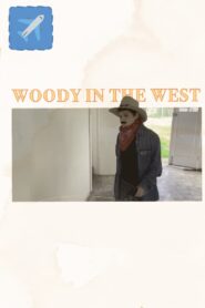 Woody In the West