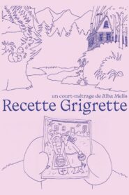 Recette Grigrette