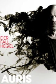 Auris – Der Fall Hegel