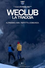 WeClub – La Traccia