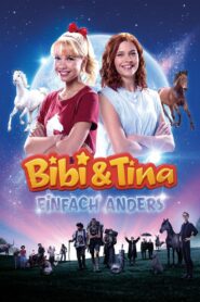 Bibi & Tina – Einfach anders