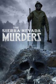 The Sierra Nevada Murders