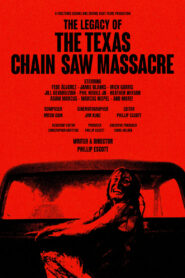 The Legacy of The Texas Chain Saw Massacre