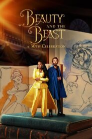 Beauty and the Beast: A 30th Celebration