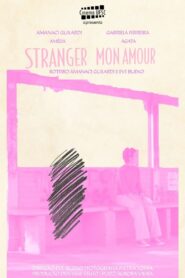 Stranger Mon Amour