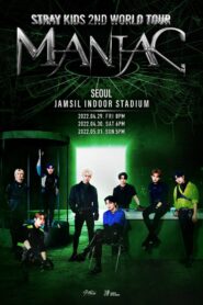 STRAY KIDS 2ND WORLD TOUR “MANIAC” in SEOUL