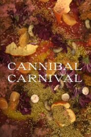 CA. CA. (Cannibal Carnival)