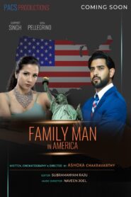 Family Man in America