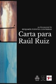 Carta para Raúl Ruiz