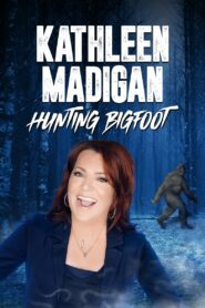 Kathleen Madigan: Hunting Bigfoot