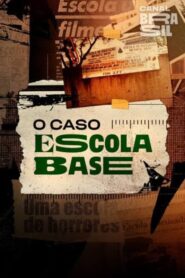 O Caso Escola Base