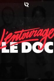 L’Entourage : l’héritage du rap parisien