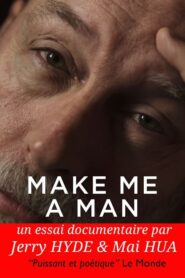 Make Me a Man