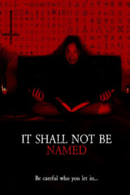 It Shall Not Be Named