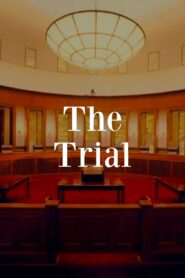 The Trial