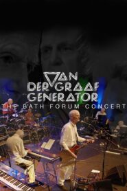 Van der Graaf Generator: The Bath Forum Concert