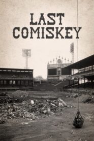 Last Comiskey