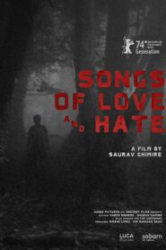 Songs of Love and Hate