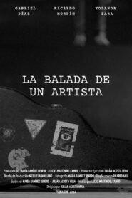 La Balada de un Artista