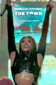 Pabllo Vittar, The Town – The Documentary