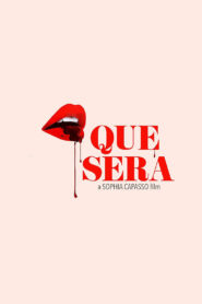 Que Sera