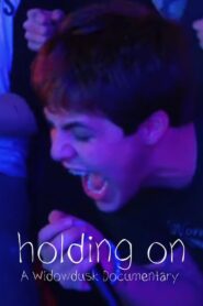 Holding On: A Widowdusk Documentary