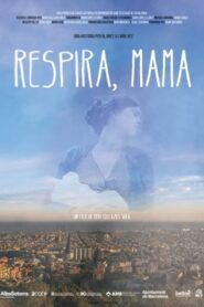 Respira, mamá