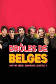 Drôles de Belges : font-ils mieux l’humour que les autres